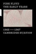 Poster for Pink Floyd: The Early Years, Vol 1 - Cambridge St/ation