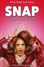 Poster for Snap: Year Of A Queen