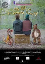 Poster for Ayı, Tilki ve Bir Kavanoz Tereyağı