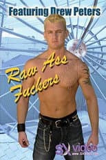 Poster for Raw Ass Fuckers