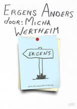Poster for Micha Wertheim: Somewhere Else