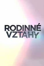 Poster for Rodinné vztahy
