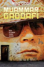 Poster for Mad Dog: Gaddafi's Secret World
