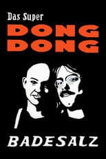 Poster for Badesalz - Das Super Dong Dong