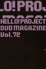 Poster for Hello! Project DVD Magazine Vol.72