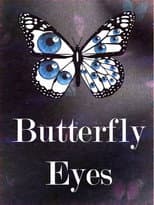 Poster for Butterfly Eyes