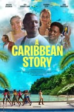 Poster for A Caribbean Story