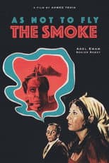 Poster for As Not to Fly the Smoke