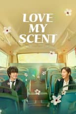 Poster for Love My Scent