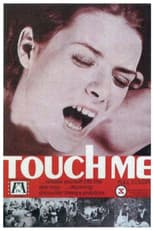 Poster for Touch Me