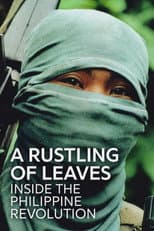 Poster for A Rustling of Leaves: Inside the Philippine Revolution