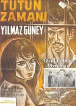 Poster for Tütün Zamanı