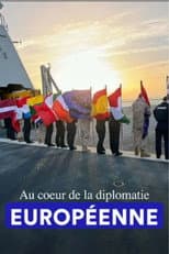 Poster for At the heart of European diplomacy