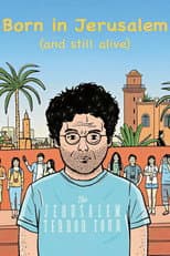 Poster for Born in Jerusalem and Still Alive