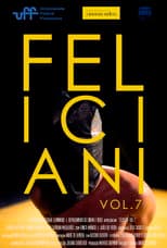 Poster for Feliciani Vol. 7