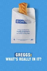 Poster for Greggs: What's Really in It?