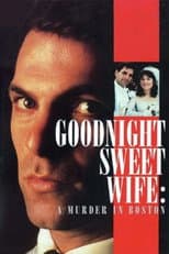Poster for Goodnight Sweet Wife: A Murder in Boston