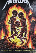 Poster for Metallica: Live in Mexico City, Mexico - March 3, 2017