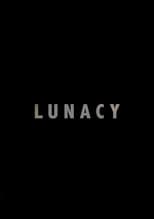 Poster for Lunacy