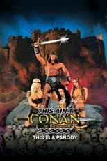 Poster for This Ain't Conan the Barbarian XXX