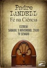 Poster for Padre Landell - Fé na ciência