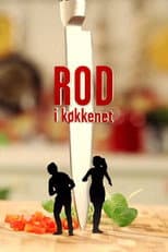 Poster for Rod i køkkenet
