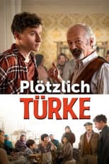 Poster for Plötzlich Türke