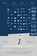 Poster for Gets Good Light