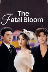 Poster for The Fatal Bloom