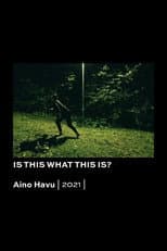 Poster for Is This What This Is?