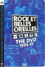 Poster for Rock et Belles Oreilles: The DVD 1994-1995
