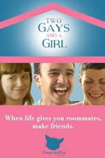 Poster for Two Gays and a Girl