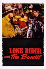 Poster for The Lone Rider and the Bandit