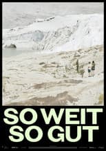 Poster for So Far So Good