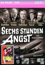 Poster for Sechs Stunden Angst
