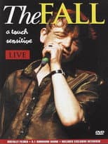 Poster for The Fall: A Touch Sensitive Live