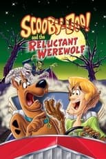 Poster for Scooby-Doo! and the Reluctant Werewolf