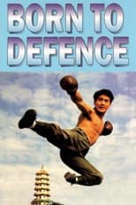 Poster for Born to Defence