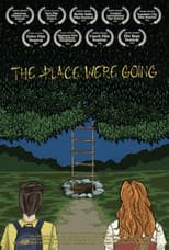 Poster for The Place We're Going