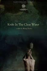 Poster for Knife in the Clear Water