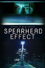 Poster for The Spearhead Effect