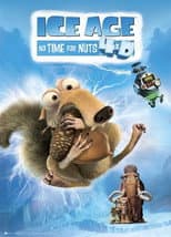 Poster for Ice Age: No Time for Nuts 4-D