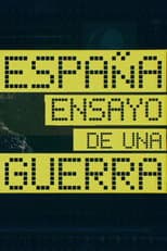 Poster for España: Ensayo de una guerra
