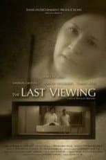 Poster for Last Viewing