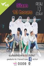 Poster for Siam 13 hours