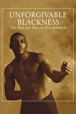 Poster for Unforgivable Blackness: The Rise and Fall of Jack Johnson