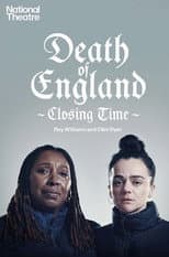 Poster for National Theatre Live: Death of England: Closing Time