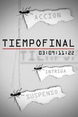Poster for Tiempo final