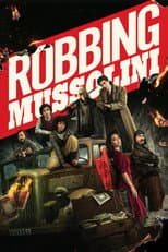 Poster for Robbing Mussolini