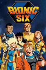 Poster for Bionic Six